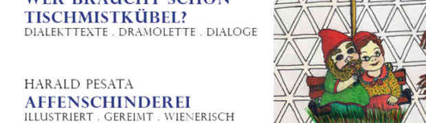 WIENER DIALEKT-LITERATUR IM SCHREBERGARTEN